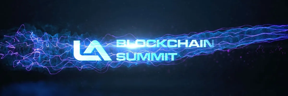 Exploring the Latest Trends and Innovations at the LA Blockchain Summit